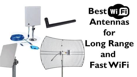 Best Long Range Wifi Antennas 2022 Top Picks Reviewed
