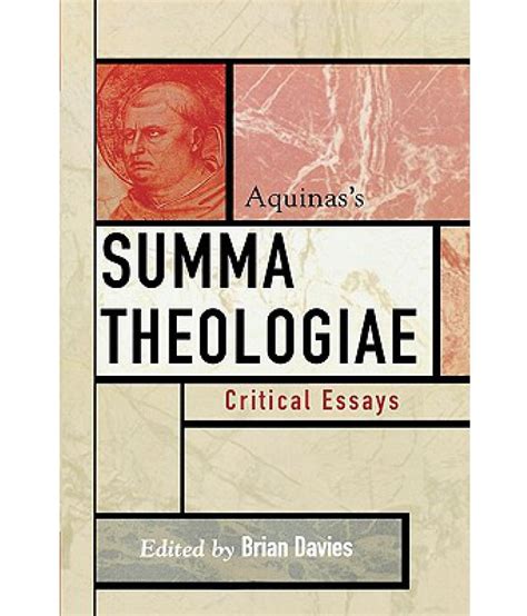 Aquinass Summa Theologiae Critical Essays Buy Aquinass Summa