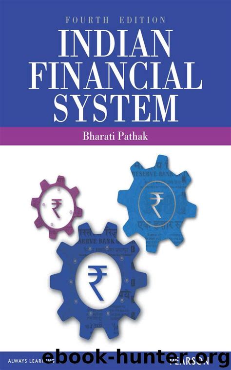 Indian Financial System By Bharati V Pathak Free Ebooks Download