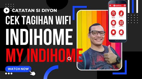 Cara Cek Tagihan Indihome Di Aplikasi Myindihome Youtube