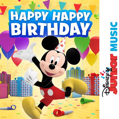Happy Happy Birthday From Disney Junior Music Mickey Mornings