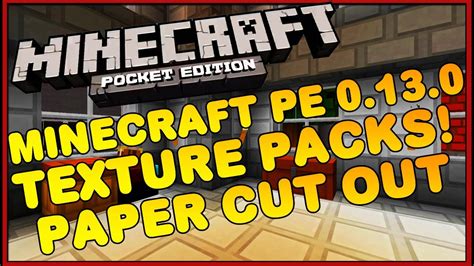 Minecraft Pe Texture Packs Build 5 Paper Cut Out Pocket Edition