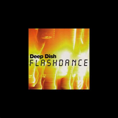 Flashdance Ep By Deep Dish On Apple Music