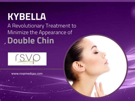 Kybella A Revolutionary Injectable Treatment For Double Chin