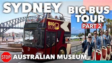Exploring Kota Sydney Dan Bondi Beach Dengan Big Bus Sydney Hop On Hop