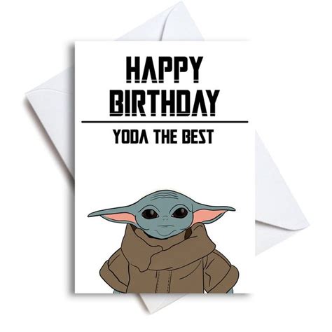 Baby Yoda Happy Birthday Card Yoda The Best Yoda Card Etsy In 2021