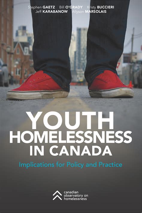 Youth Homelessness In Canada Implications For Policy And Practice The Homeless Hub