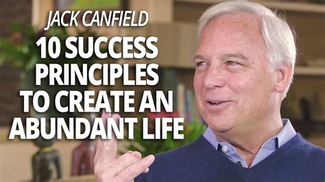 Jack Canfield And The 10 Success Principles To Create An Abundant Life With Lewis Howes