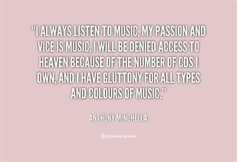 Music Is My Passion Quotes Quotesgram