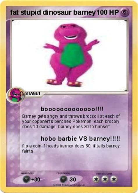 Pokémon Fat Stupid Dinosaur Barney Booooooooooooo My Pokemon Card