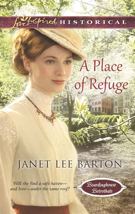 Janet Lee Barton A Place Of Refuge Christian Fiction Historical