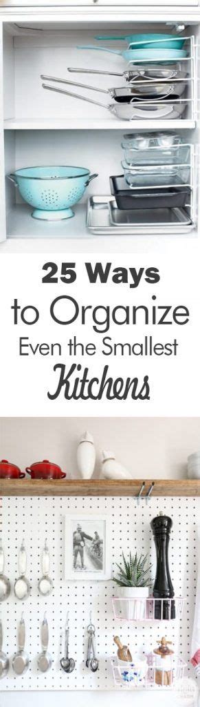 Ways To Organize Even The Smallest Kitchens Days Of