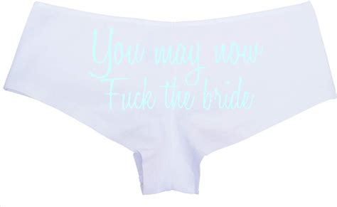 Knaughty Knickers You May Now Fuck The Bride Honeymoon Bridal Sexy White Panties At Amazon Women