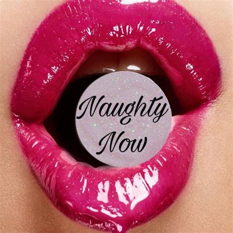 Naughty Now