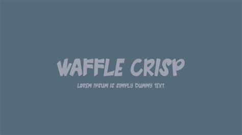 Waffle Crisp Font Download Free For Desktop And Webfont