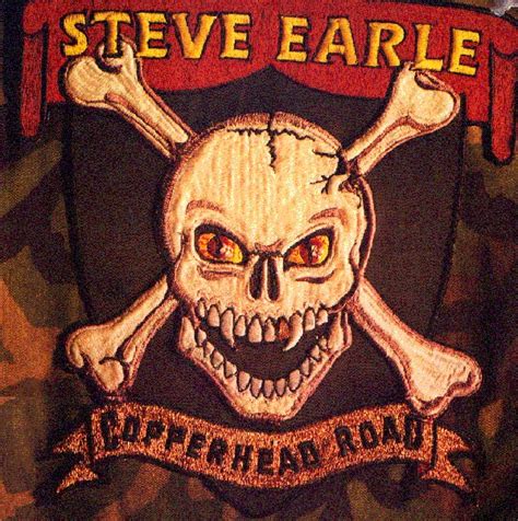 Steve Earle Copperhead Road Copperhead Road Steve Earle Album Cover Art