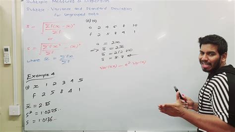 In case of a frequency distribution with as class marks and as the corresponding class frequencies, the from the above methods of calculating standard deviation, both grouped and ungrouped, we have noticed that computing standard deviation requires number. Standard Deviation | Ungrouped Data | Example 4| Part 2 ...
