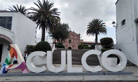 Aculco Quizá Es Tu Pueblo Mágico Favorito Y Aún No Lo Sabes