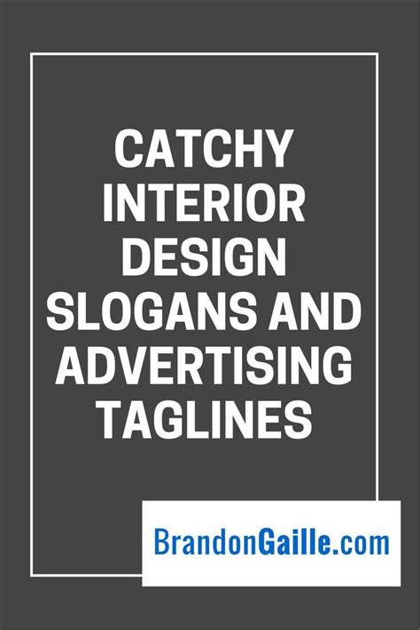 Catchy Interior Design Slogans And Advertising Taglines Interior