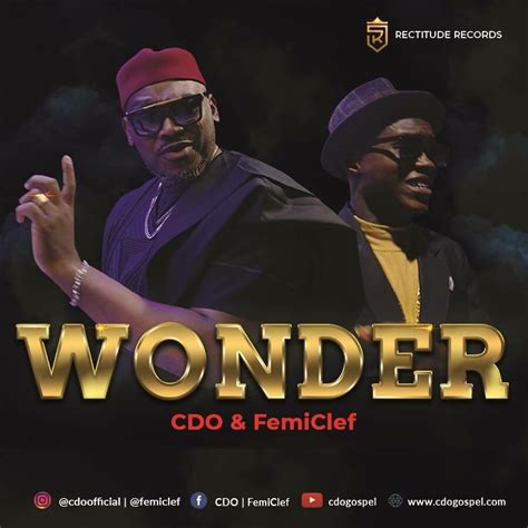 Music Video Audio Cdo And Femi Clef Wonder Kingdomboiz