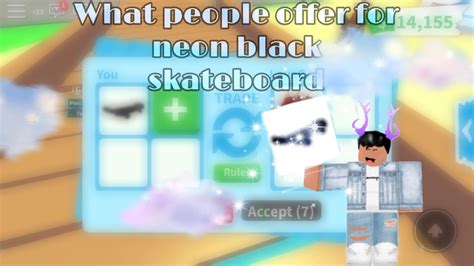 What People Offer For Neon Black Skateboardadopt Me Youtube
