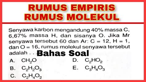 Kimia Kelas X Cara Menentukan Rumus Empiris Dan Rumus Molekul Senyawa