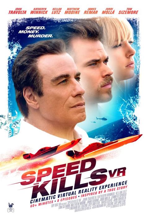 [watch] ‘speed Kills’ Movie With Travolta And Lutz Ups Action With Vr Version Deadline