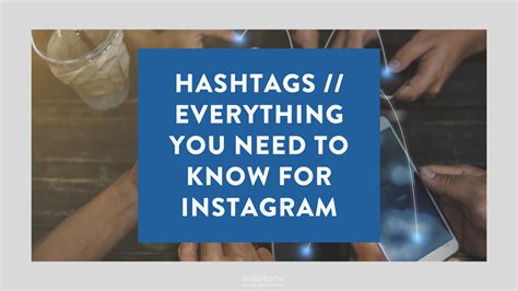 Hashtags Everything You Need To Know For Instagram Smperth