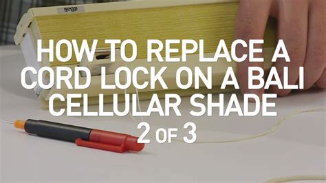 Venetian blinds, mini blinds, micro blinds, pleated shades, and cellular shades are often lower both strings of the cord at the same time to keep the blinds even. How to Replace a Cord Lock on a Bali Cell Shade - 2 of 3 ...