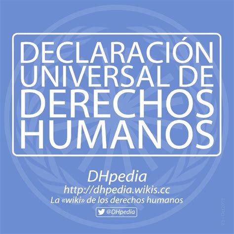 Archivodeclaración Universal De Derechos Humanos V2 2013spdf Dhpedia