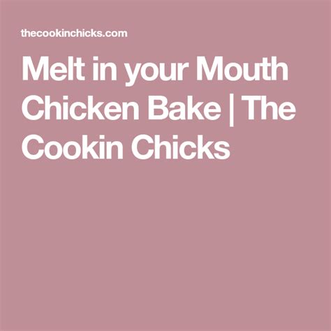 Then slowly pour the butter all over the. Melt In Your Mouth Chicken Bake | Recipe | Baked chicken ...