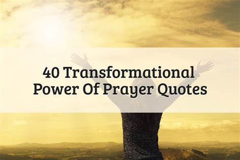 40 Power Of Prayer Quotes To Transform Your Life 2023