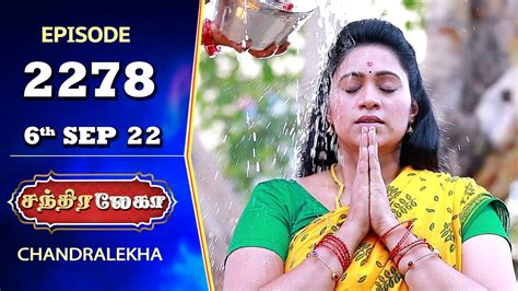 Chandralekha Serial Episode 2278 6th Sep 2022 Shwetha Jai