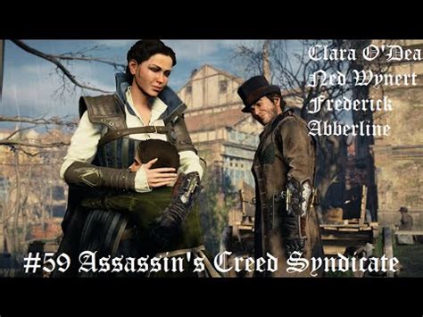 Assassin S Creed Syndicate Clara O Dea Ned Wynert And Frederick