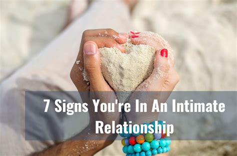 7 Signs Youre In An Intimate Relationship According To Experts Soulify Wellness