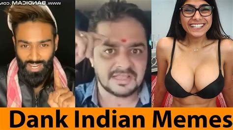 Dank Indian Memes Special Memes Memes Compilation Hot Memes Sex Memes Ep 13 Youtube