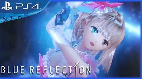 Blue Reflection 2017 Teaser Gameplay Trailer English Ps4 Youtube