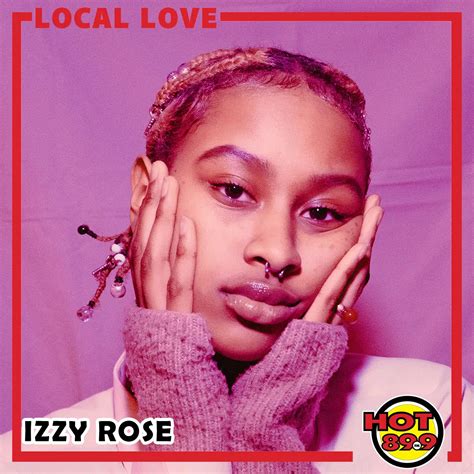 izzy rose the new hot 89 9