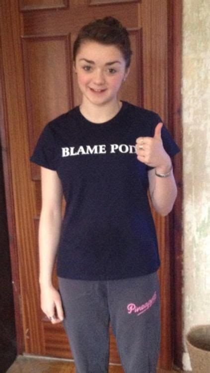 The Awesomeness Of Maisie Williams Arya In A “blame Pod” T Shirt I
