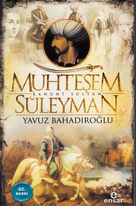 Muhteşem Kanuni Sultan Süleyman Yavuz Bahadıroğlu 9786059519762
