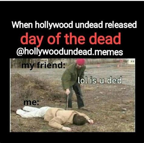 Hollywood Undead Memes So Much That My Eyes Explode Hollywood Undead