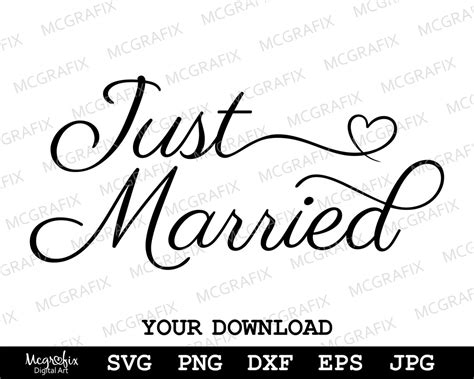 Just Married Svg Wedding Svg Marriage Svg Getting Etsy