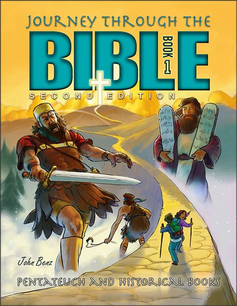 Journey Through The Bible Book 1 Pentateuch And Historical Books