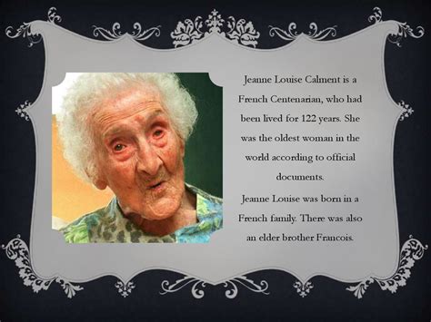 Jeanne Louise Calment Online Presentation