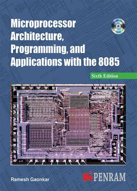 Microprocessor Architecture Programming And Applications With The 8085