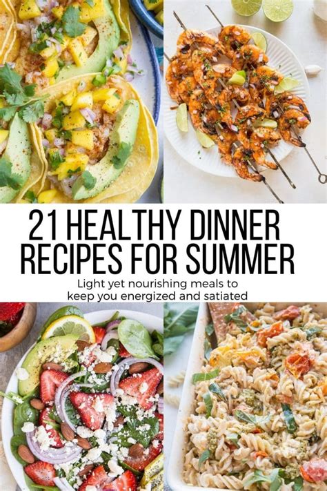 21 Healthy Summer Dinner Recipes Nutrition Line