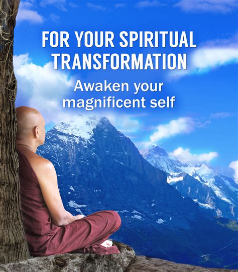 For Your Spiritual Transformation Awaken Your Magnificent Self