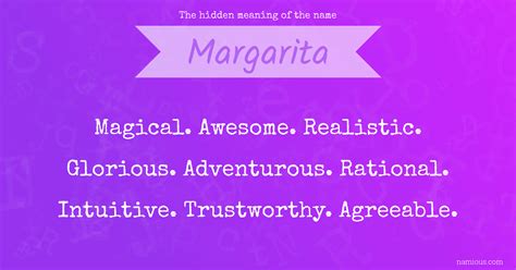 The Hidden Meaning Of The Name Margarita Namious
