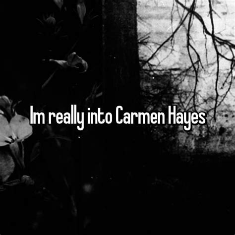 Pictures Of Carmen Hayes