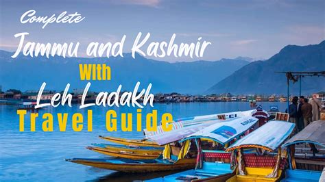 Jammu And Kashmir With Leh Ladakh Tourism Travel Guide Hellovisit